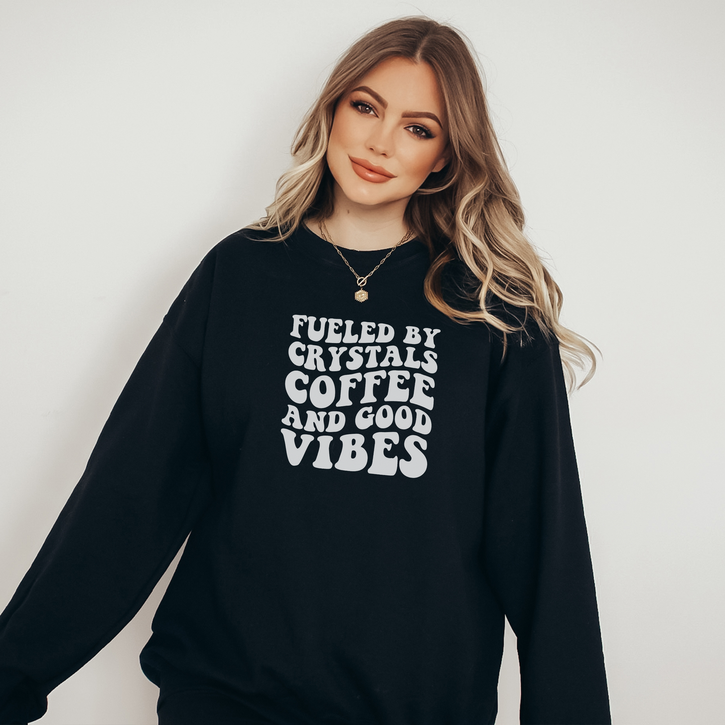 Coffee Crystals & Good Vibes | Sweatshirt