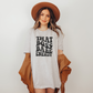 Boss Babe Energy l | Tee