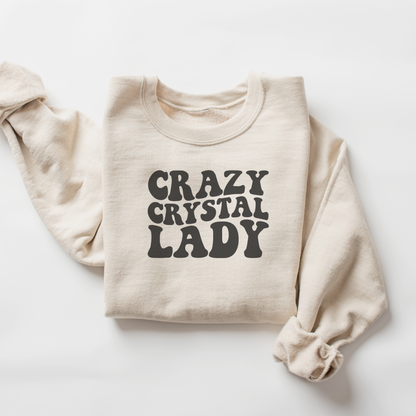 Crazy Crystal Lady | Sweatshirt