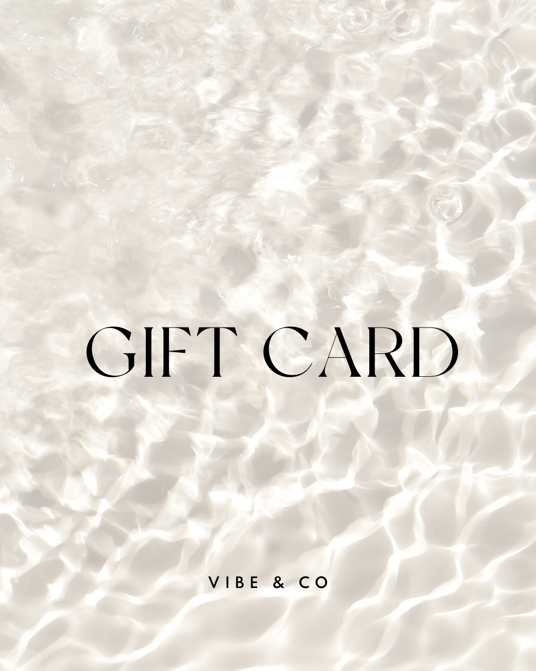 Vibe and Co. Gift Card